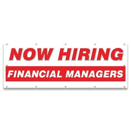 Now Hiring Financial Managers Banner Apply Inside Accepting Application Single Sided